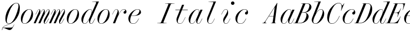 Qommodore Italic font