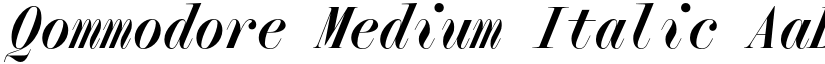 Qommodore Medium Italic font