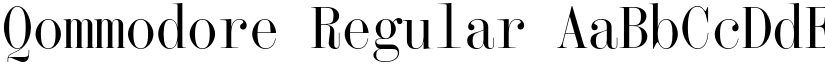 Qommodore Regular font