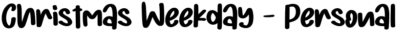 Christmas Weekday - Personal Us Regular font