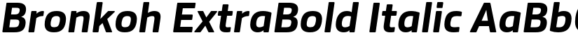 Bronkoh ExtraBold Italic font