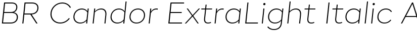 BR Candor ExtraLight Italic font