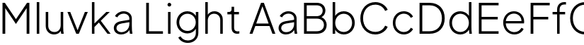 Mluvka Light font