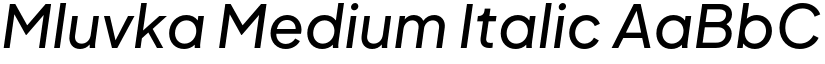 Mluvka Medium Italic font