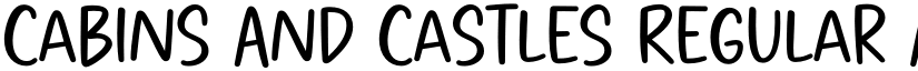Cabins And Castles Regular font