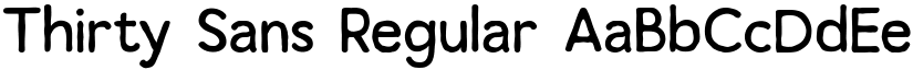 Thirty Sans Regular font