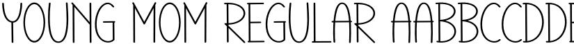 Young Mom Regular font