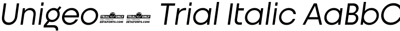 Unigeo32 Trial Italic font