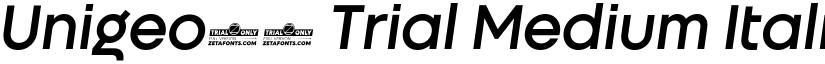 Unigeo32 Trial Medium Italic font