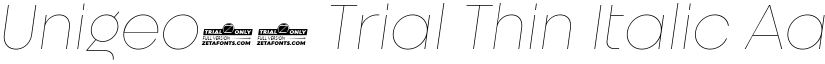 Unigeo32 Trial Thin Italic font