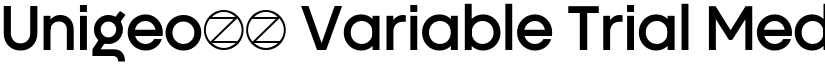 Unigeo64 Variable Trial Medium (Variable) font