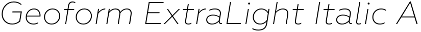 Geoform ExtraLight Italic font