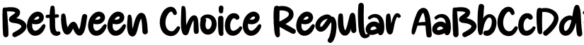 Between Choice Regular font