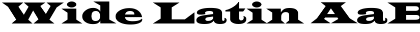 Wide Latin font