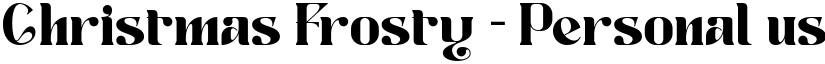 Christmas Frosty - Personal use Regular font