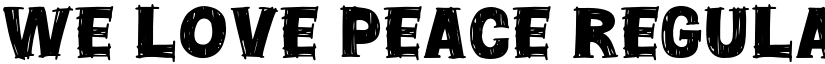 We Love Peace Regular font