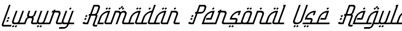 Luxury Ramadan Personal Use Regular font