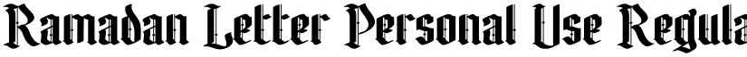 Ramadan Letter Personal Use Regular font
