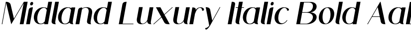 Midland Luxury Italic Bold font