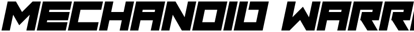 Mechanoid Warrior Italic font