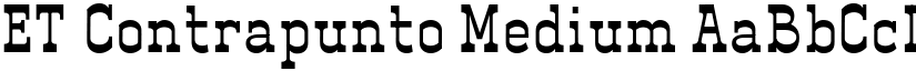 ET_Contrapunto Medium font
