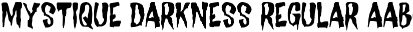 Mystique Darkness Regular font