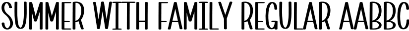Summer With Family Regular font