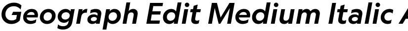 Geograph Edit Medium Italic font