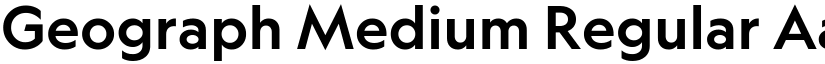 Geograph Medium Regular font