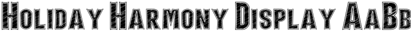 Holiday Harmony Display font