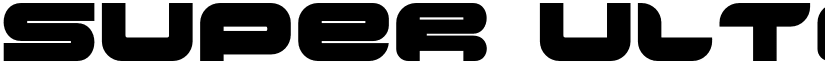 Super Ultra Supra Three font