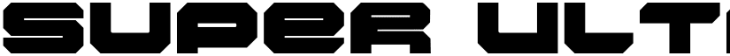 Super Ultra Supra Two font