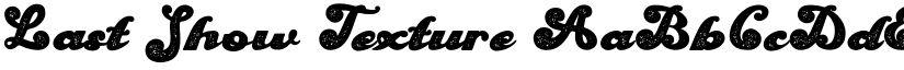 Last Show Texture font