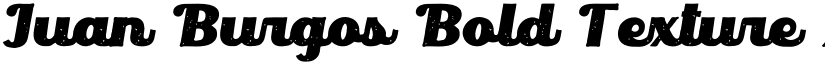 Juan Burgos Bold Texture font