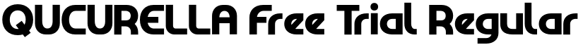 QUCURELLA Free Trial Regular font