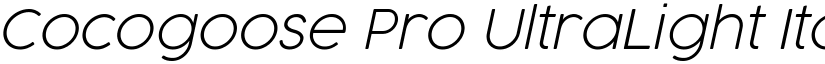 Cocogoose Pro UltraLight Italic font