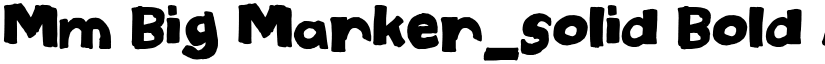 Mm Big Marker_solid Bold font