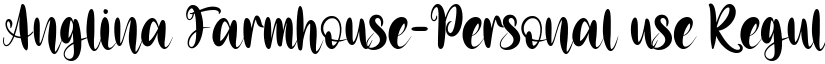 Anglina Farmhouse-Personal use Regular font