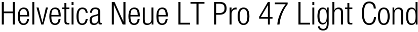 Helvetica Neue LT Pro 47 Light Condensed font