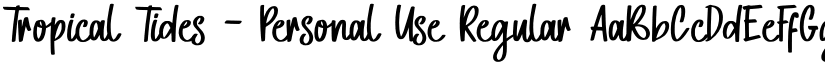 Tropical Tides - Personal Use Regular font