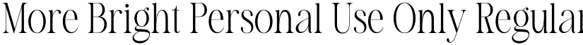 More Bright Personal Use Only Regular font