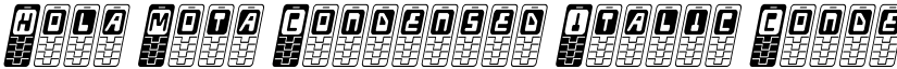 Hola Mota Condensed Italic Condensed Italic font