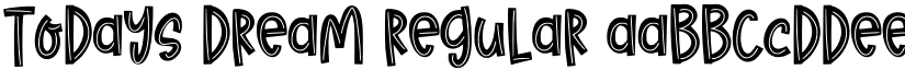 Todays Dream Regular font