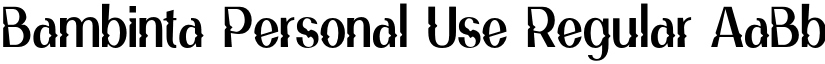 Bambinta Personal Use Regular font