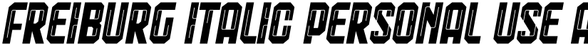 Freiburg Italic PERSONAL USE font