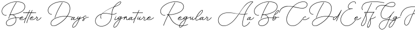 Better Days Signature Regular font