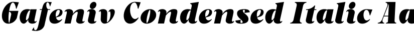 Gafeniv Condensed Italic font