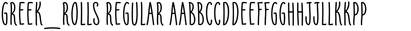 Greek_Rolls Regular font