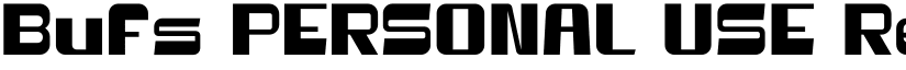 Bufs PERSONAL USE Regular font