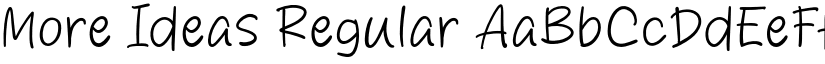 More Ideas Regular font